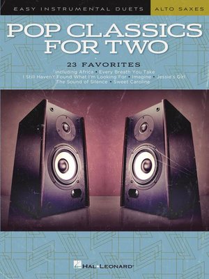 cover image of Pop Classics For Two, Easy Duets, Alto Sax (Songbook)